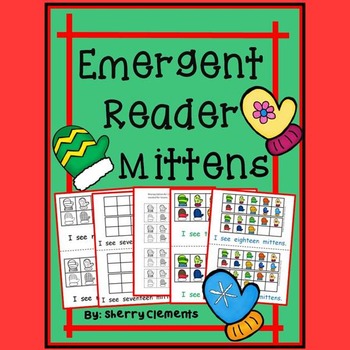 Preview of Winter Emergent Reader | Mittens | Ten Frames | Number Words | Cut and Paste