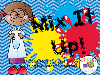 Preview of Mix It Up!  {A Color Mixing Experiment Using the Scientific Method}