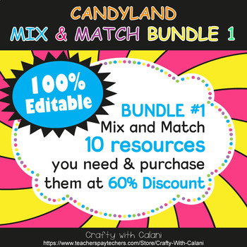 Preview of Mix & Match - Candy Land Classroom Decor Bundle #1 - 100% Editable