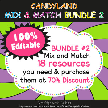 Preview of Mix & Match - Candy Land Classroom Decor Bundle #2 - 100% Editable