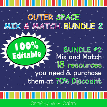 Preview of Mix & Match - Outer Space Classroom Theme  Bundle #2 - 100% Editable