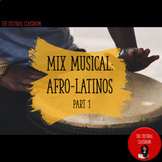 Mix Musical: Afro-Latinos #1