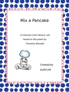 Mix a Pancake Literacy Unit by Curriculum Kings | TPT