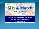 Mix and Match Activity - Square Roots (perfect squares)
