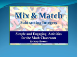 Mix and Match Activity - Subtracting Integers (Negatives)