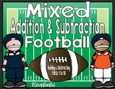 Mixed Addition & Subtraction Football