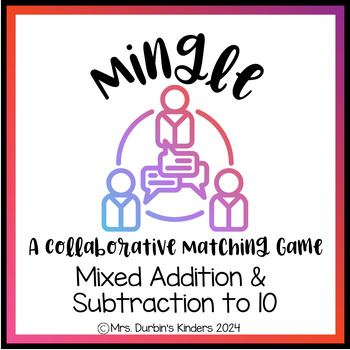 Preview of Mixed Addition & Subtraction to 10 Mingle Game