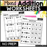 Mixed Addition Worksheets | No Prep | Addition Activities
