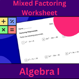 Mixed Factoring Practice - Practice AC Method, Grouping, a