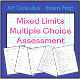 Mixed Limits Assessment - AP Calculus AB/BC + explanations