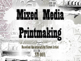 Mixed Media Printmaking PowerPoint Introduction