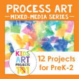 Mixed-Media Process Art Projects for PreK-2