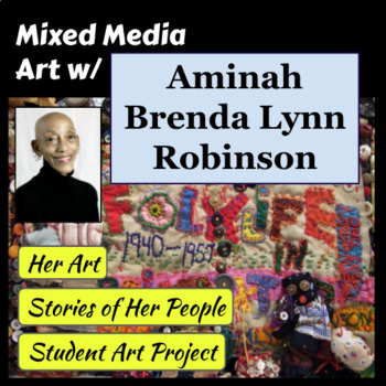Preview of Mixed Media with Aminah Brenda Lynn Robinson (PowerPoint)