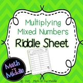 Mixed Number Multiplication Riddle Sheet