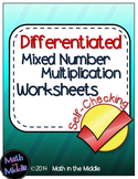 Mixed Number Multiplication Self-Checking Worksheets - Dif