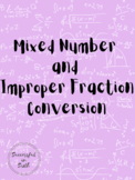 Mixed Number and Improper Fraction Conversion Notes