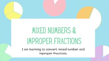 Preview of Mixed Numbers & Improper Fractions