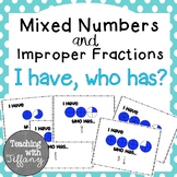 Mixed Numbers and Improper Fractions (I Have Who Has?)