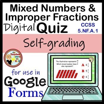 Preview of Mixed Numbers and Improper Fractions Google Forms Quiz