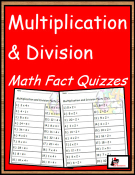 Preview of Mixed Practice Fact Quizzes - Multiplication and Division
