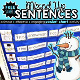 Mixed Up Snowman Sentences: a FREE pocket chart literacy c