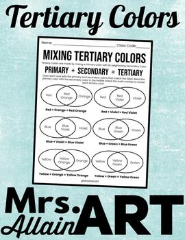 Mixing Tertiary Colors Worksheet By Mrsallainart Tpt