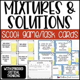 Mixtures & Solutions Scoot Game/Task Cards