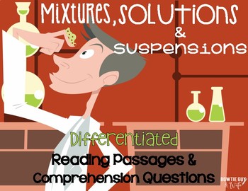 Preview of Mixtures, Solutions, and Suspensions Differentiated NF Reading Passages