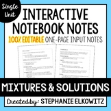 Mixtures and Solutions Editable Notes