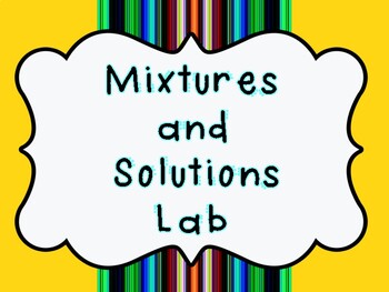 Preview of Mixtures and Solutions Lab Stations