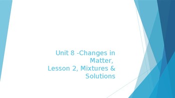 Preview of Mixtures and Solutions PPT with a LAB