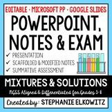 Mixtures and Solutions PowerPoint, Notes & Exam - Google Slides
