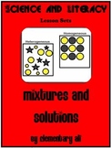 Mixtures and Solutions Science and Literacy Lesson Set (TEKS)
