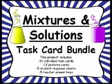 Physical Science:  Mixtures and Solutions Task Card Bundle