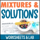 Mixtures and Solutions Worksheet and Lab:  Separating Mixtures