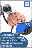Memory Techniques to Help Students Remember Facts and Info