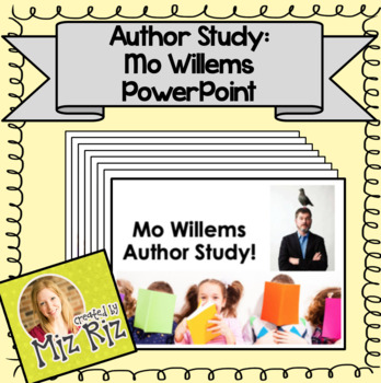 Preview of Mo Willems Author Study PowerPoint