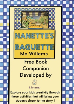Preview of Mo Willems Nanette’s Baguette inspired Book Companion