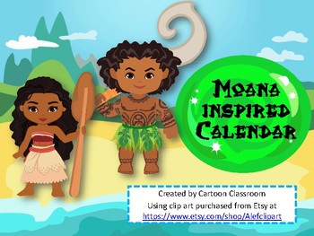 Moana Inspired Calendar by Cartoon Classroom TPT