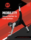 Mobility: Move Better to Feel Better