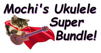 Preview of Mochi's Ukulele Super Bundle!