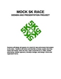Mock 5K Race - Design and Presentation Project