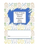 Mock 5th Grade Statewide Science Assessment (SSA) or FCAT 