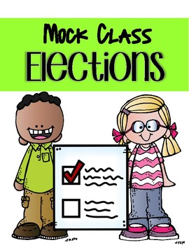 Preview of Mock Class Election