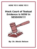 Mock Court of Textual Evidence