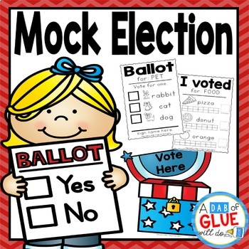 Mock Election Voting Activity by A Dab of Glue Will Do | TpT