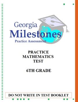 Preview of (6th Grade) Mock Georgia Milestones (GSE) Math Practice Test Bundle