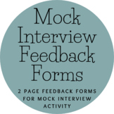 Mock Interview Feedback Forms- 2 levels with modifications