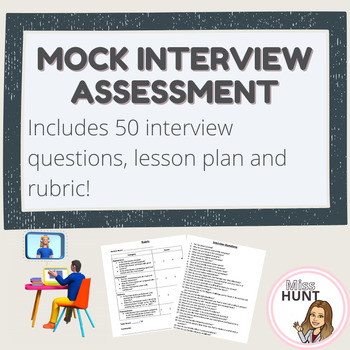 Preview of Mock Interview Lesson Plan (Includes 50 Interview Questions & Rubric)
