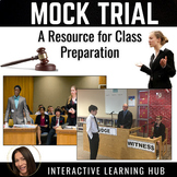 Mock Trial: Class Preparation